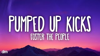 Foster the People - Pumped Up Kicks (Lyrics)