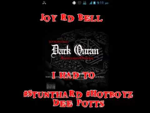 #Stunthard #Hotboyz Dee Potts, JoyRd Bell - I had too
