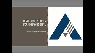 Developing a Policy for Managing Email