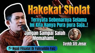 Download lagu Hakekat Sholat Syekh Siti Jenar‼️Ngaji Filsafat Dr Fahrudin Faiz mp3