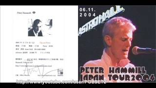 Peter Hammill &quot;Out Of My Book&quot; (D.Jackson, S Gordon) Live in Japan 2004