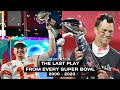 Last Play of EVERY Super Bowl (2000–2023)