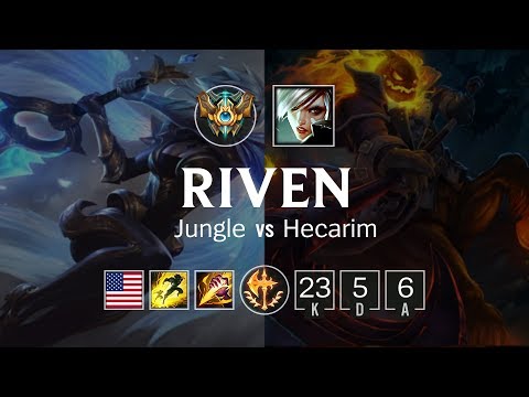 Riven Jungle vs Hecarim - NA Challenger Patch 8.23