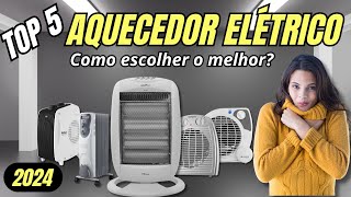 ? Top 5 Aquecedores Elétricos de 2024: Qual o Melhor para Você? ❄️