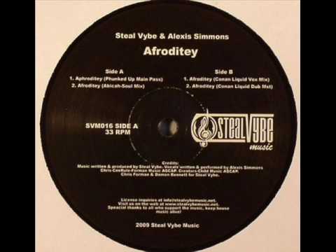 Steal Vybe Ft. Alexis Simmons - Afroditey (Conan Liquid Vox Mix).wmv