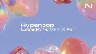 Video thumbnail for Sounds of Hyperpop Leads Massive X Expansion | Native Instruments by Native Instruments