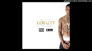 Soulja boy like ugh ***Loyalty leak***