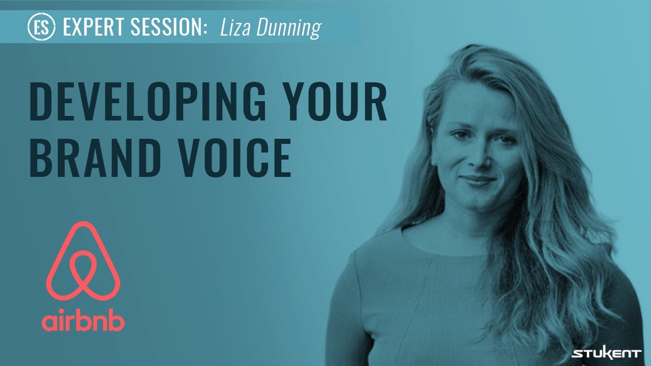 Developing Your Brand Voice - Liza Dunning of Airbnb