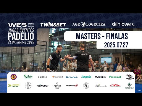 FINALAS su komentavimu | AGROLOGISTIKA | WES | Jūros šventės padelio čempionatas 2025