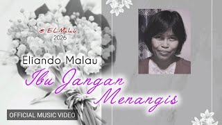 Download lagu 🎵 IBU JANGAN MENANGIS 🎵 | Cipta. Eliando Malau -   | Lagu Sedih 2026 mp3