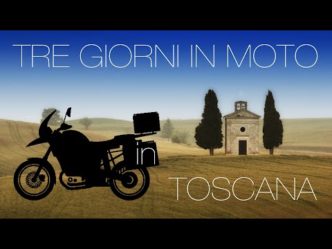 TRE GIORNI IN MOTO IN TOSCANA