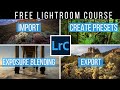 Master LIGHTROOM in 2020: A Complete TRAINING COURSE for Beginners!