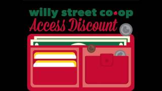 Willy Street Co-op: Access Discount Program