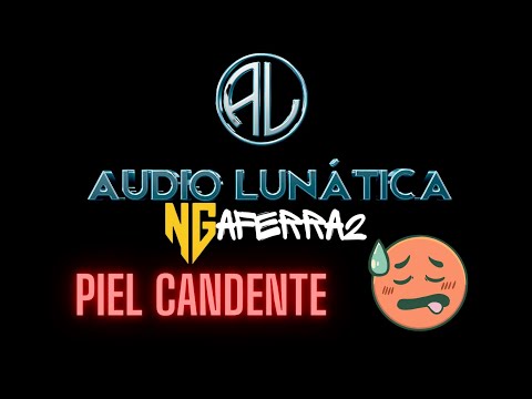 PIEL CANDENTE   NEGRO GZZ Y LOS AFERRA2 APODACA