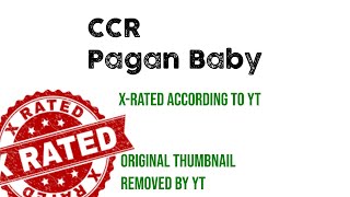 CCR Pagan Baby