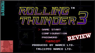 Rolling Thunder 3 - SEGA Genesis / Mega Drive - with Commentary !!
