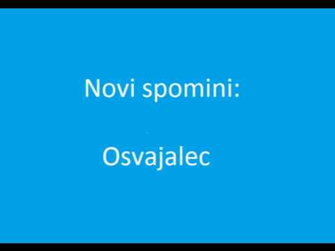 Novi spomini - Osvajalec