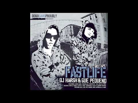 05 - DJ Harsh & Gué Pequeno - Seconda Famiglia feat. Aban, Jake La Furia