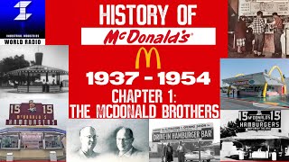 History of McDonald’s 1937-1954 | Documentary: Chapter 1 - The McDonald Brothers