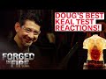 DOUG'S TOP 5 BEST *KEAL TEST* REACTIONS | Forged in Fire