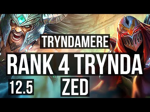 TRYNDAMERE vs ZED (TOP) (DEFEAT) | Rank 4 Trynda, 6 solo kills | BR Challenger | 12.5