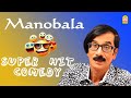 Manobala Comedy Jukebox Vol 1 | Manobala | Aranmanai | Naaigal jakirathai