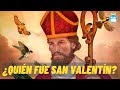 Verdadera Historia De San Valentín Patrón De Los Enamorados