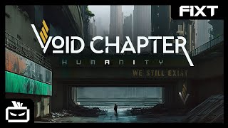 Void Chapter - Resist [Humanity] 503 video