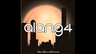 aLaNG4 - Como Nace El Universo (Cover Gloria Trevi)