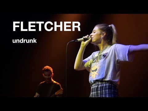 FLETCHER - Tequila + UNDRUNK (LIVE: 930 Club, Washington D.C. 5/16/19)