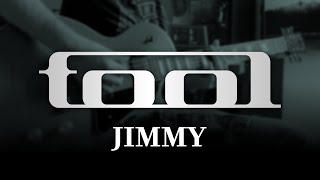 TOOL - Jimmy (Guitar Cover with Play Along Tabs)