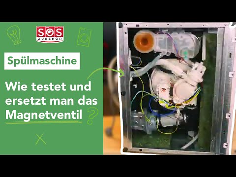 Wie testet und ersetzt man das Magnetventil einer Spülmaschine?