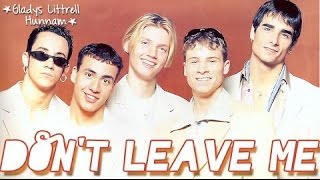 Don&#39;t leave me - Backstreet Boys (Subtitulos en español)