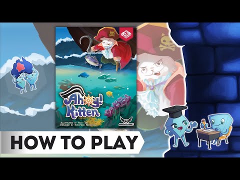 Ahoy Kitten - How to Play Board Game