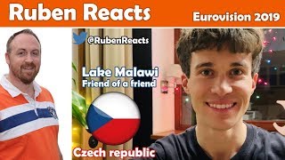 Lake Malawi - Friend Of A Friend - Czech Republic 🇨🇿 - Eurovision 2019 - Reaction