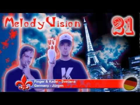 MelodyVision 21 - GERMANY - Finger & Kadel - "Svetlana"