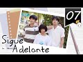 【SUB ESPAÑOL】 ⭐ Drama: Go Ahead - Sigue Adelante. (Episodio 07)