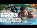 Far Cry 3 (Official Full Soundtrack) by Brian Tyler ...
