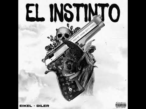 INSTINTO ( Eikel x Diler)