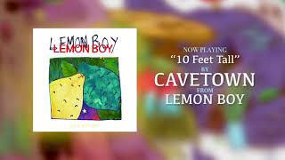 Cavetown – &quot;10 Feet Tall&quot; (Official Audio)