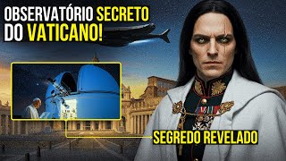 SEGREDOS DO VATICANO: O MISTÉRIO DOS OBSERVATÓRIOS - RELATOS DE TERROR | EP. 90