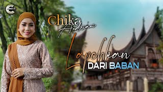 Download lagu Chika Andriani Lapehkan dari baban  // Lagu pop Minang Terbaru 2022 (OMV) mp3