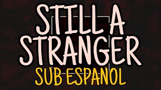 AFI - Still A Stranger - Lyrics (Sub Español)