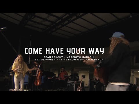 Thumbnail for Come Have Your Way video