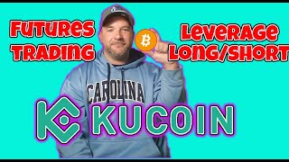 Kucoin futures walk thru HOW TO LONG/SHORT with leverage (warning, liquidiation risk!)