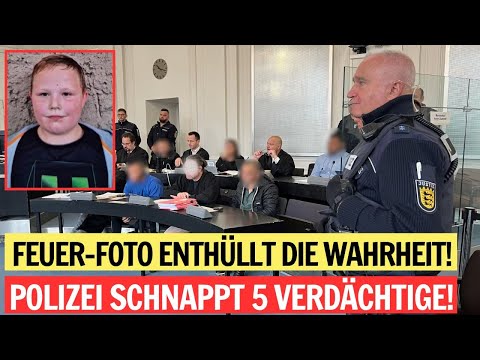 Fall Fabian: Feuer-Foto bringt Durchbruch – Polizei verhaftet 5 Verdächtige nach Schock-Enthüllung!