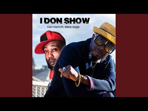 I Don Show