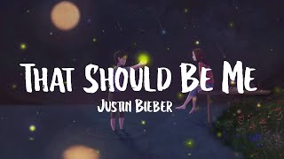 Download lagu Justin Bieber - That Should Be Me (slowed   reverb) (Lyrics) 🎵 mp3