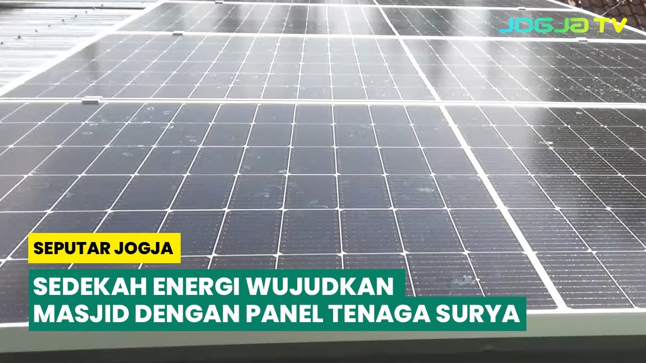 Sedekah Energi Wujudkan Masjid dengan Panel Surya