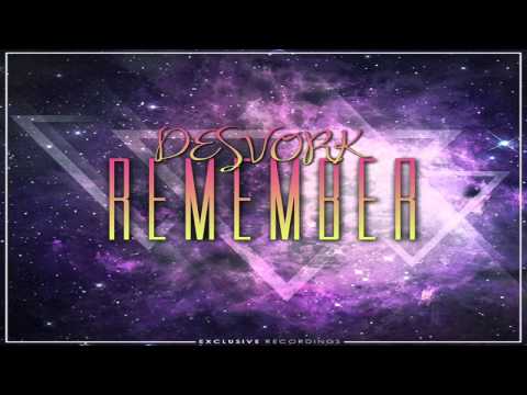 Desvork - Remember